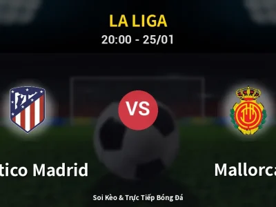 🔴 Trực Tiếp: Atletico Madrid 3-0 Mallorca – Link Xem La Liga (Full HD)