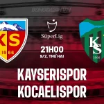 Kayserispor vs Kocaelispor: Trận chiến sinh tử, ai sẽ thoát khỏi vũng lầy? 1