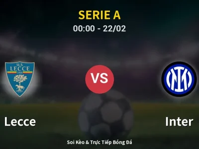 Kết Quả: Lecce 0-2 Inter – Highlight & Bàn Thắng | Serie A