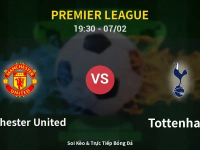 🔴 Trực Tiếp: Manchester United 1-0 Tottenham – Link Xem Premier League (Full HD)