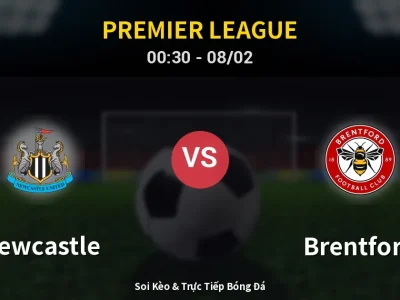 Kết Quả: Newcastle 2-3 Brentford – Highlight & Bàn Thắng | Premier League
