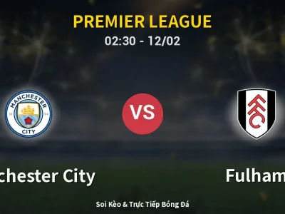 Kết Quả: Manchester City 3-0 Fulham – Highlight & Bàn Thắng | Premier League