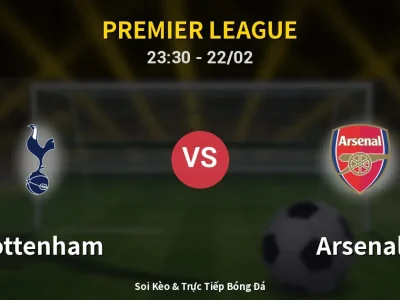 Soi Kèo Tottenham vs Arsenal – 23:30 22/02 | Nhận Định, Dự Đoán Tỷ Số