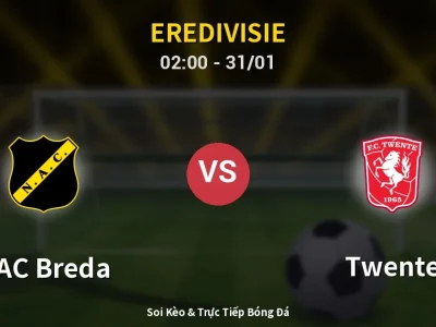 Kết Quả: NAC Breda 2-2 Twente – Highlight & Bàn Thắng | Eredivisie