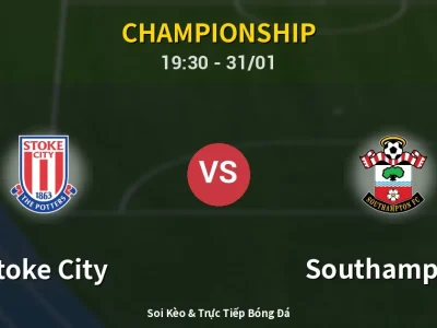 Kết Quả: Stoke City 0-2 Southampton – Highlight & Bàn Thắng | Championship