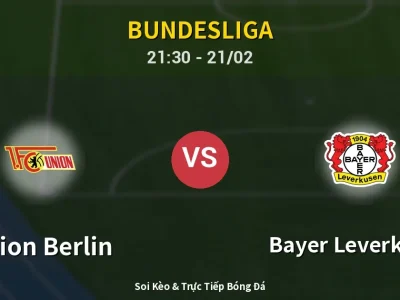 🔴 Trực Tiếp: Union Berlin 1-0 Bayer Leverkusen – Link Xem Bundesliga (Full HD)