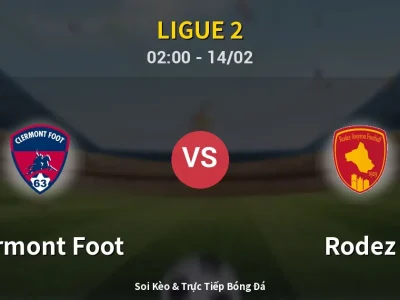 Kết Quả: Clermont Foot 1-2 Rodez – Highlight & Bàn Thắng | Ligue 2