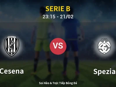 Soi Kèo Cesena vs Spezia – 23:15 21/02 | Nhận Định, Dự Đoán Tỷ Số