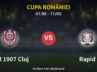 Kết Quả: CFR 1907 Cluj 1-1 Rapid – Highlight & Bàn Thắng | Cupa României