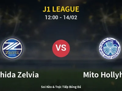 Kết Quả: Machida Zelvia 2-2 Mito Hollyhock – Highlight & Bàn Thắng | J1 League