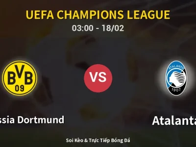 Kết Quả: Borussia Dortmund 2-0 Atalanta – Highlight & Bàn Thắng | UEFA Champions League