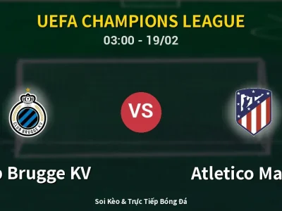Kết Quả: Club Brugge KV 3-3 Atletico Madrid – Highlight & Bàn Thắng | UEFA Champions League
