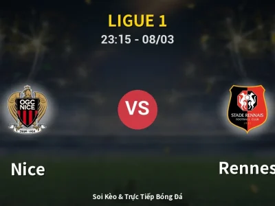 Soi Kèo Nice vs Rennes – 23:15 08/03 | Nhận Định, Dự Đoán Tỷ Số