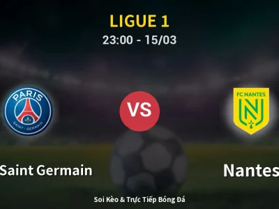 Soi Kèo Paris Saint Germain vs Nantes – 23:00 15/03 | Nhận Định, Dự Đoán Tỷ Số
