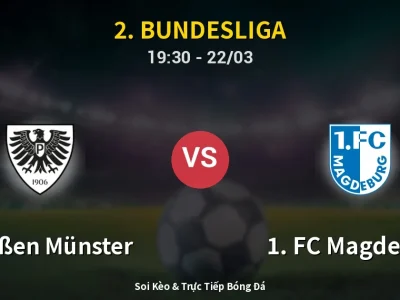 Soi Kèo Preußen Münster vs 1. FC Magdeburg – 19:30 22/03 | Nhận Định, Dự Đoán Tỷ Số