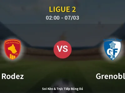 Kết Quả: Rodez 1-0 Grenoble – Highlight & Bàn Thắng | Ligue 2