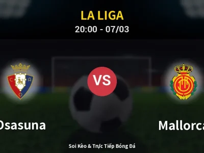 🔴 Trực Tiếp: Osasuna 0-2 Mallorca – Link Xem La Liga (Full HD)