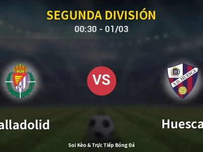 Kết Quả: Valladolid 1-0 Huesca – Highlight & Bàn Thắng | Segunda División