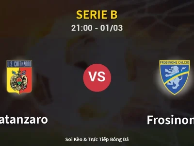 🔴 Trực Tiếp: Catanzaro 2-2 Frosinone – Link Xem Serie B (Full HD)