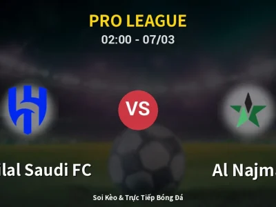 Kết Quả: Al-Hilal Saudi FC 4-0 Al Najma – Highlight & Bàn Thắng | Pro League