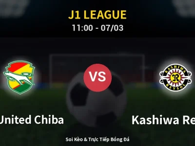 Kết Quả: JEF United Chiba 2-1 Kashiwa Reysol – Highlight & Bàn Thắng | J1 League