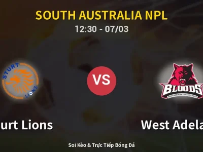 Kết Quả: Sturt Lions 4-3 West Adelaide – Highlight & Bàn Thắng | South Australia NPL
