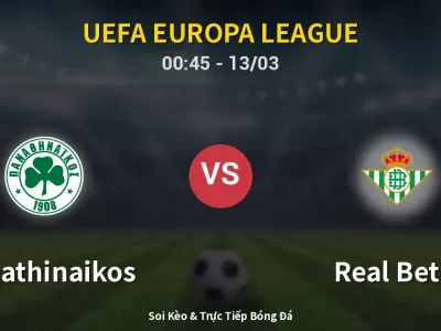 Kết Quả: Panathinaikos 1-0 Real Betis – Highlight & Bàn Thắng | UEFA Europa League