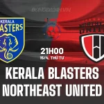 Kerala Blasters vs Northeast United: Cuộc đụng độ của hai thái cực, hòa 1-1 là kịch bản số 1? 1