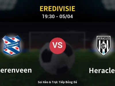 Soi Kèo Heerenveen vs Heracles – 19:30 05/04 | Nhận Định, Dự Đoán Tỷ Số