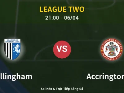 Soi Kèo Gillingham vs Accrington ST – 21:00 06/04 | Nhận Định, Dự Đoán Tỷ Số