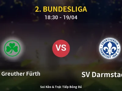 Kết Quả: SpVgg Greuther Fürth 3-2 SV Darmstadt 98 – Highlight & Bàn Thắng | 2. Bundesliga