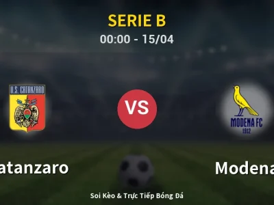 Kết Quả: Catanzaro 2-2 Modena – Highlight & Bàn Thắng | Serie B