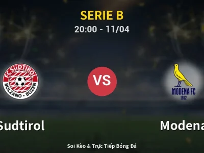 Soi Kèo Sudtirol vs Modena – 20:00 11/04 | Nhận Định, Dự Đoán Tỷ Số