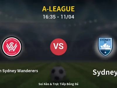 Soi Kèo Western Sydney Wanderers vs Sydney – 16:35 11/04 | Nhận Định, Dự Đoán Tỷ Số