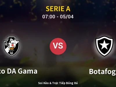 Kết Quả: Vasco DA Gama 1-2 Botafogo – Highlight & Bàn Thắng | Serie A