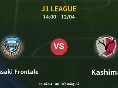 Kết Quả: Kawasaki Frontale 0-2 Kashima – Highlight & Bàn Thắng | J1 League