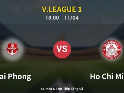 Soi Kèo Hai Phong vs Ho Chi Minh – 18:00 11/04 | Nhận Định, Dự Đoán Tỷ Số