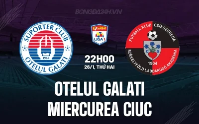 Otelul Galati vs Miercurea Ciuc: Chủ nhà quyết 'nghiền nát' tân binh để lấy 3 điểm? 1