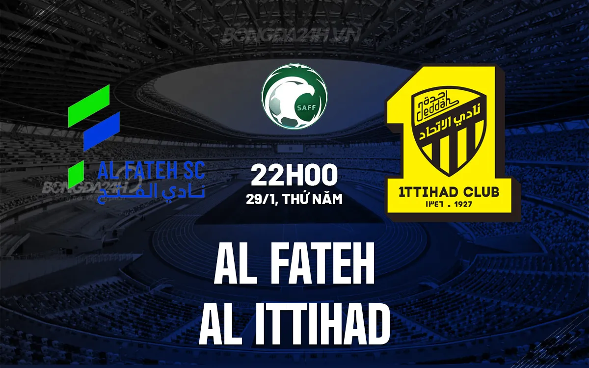 Al Fateh vs Al Ittihad Al Fateh vs Al Ittihad
