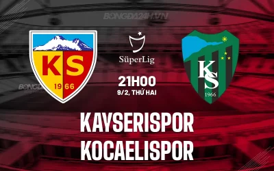 Kayserispor vs Kocaelispor: Trận chiến sinh tử, ai sẽ thoát khỏi vũng lầy? 1